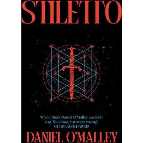 Daniel O'Malley - Stiletto (Bog)