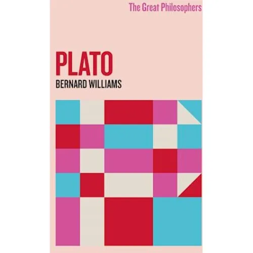 The Great Philosophers: Plato - Bernard Williams (Bog)