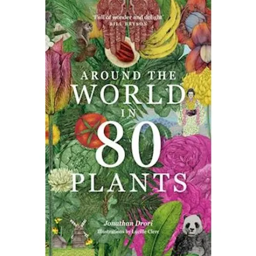 Jonathan Drori: Around the World in 80 Plants - Bog