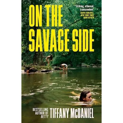 On the Savage Side - Tiffany McDaniel - Bog