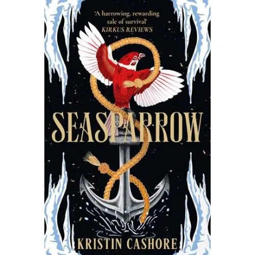 Kristin Cashore: Seasparrow (Graceling Realm)
