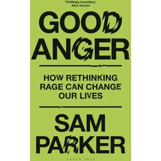 Sam Parker - Good Anger (Trykt bog)