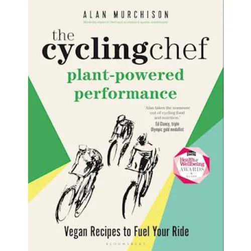 Alan Murchison: The Cycling Chef - Plant-Powered Performance