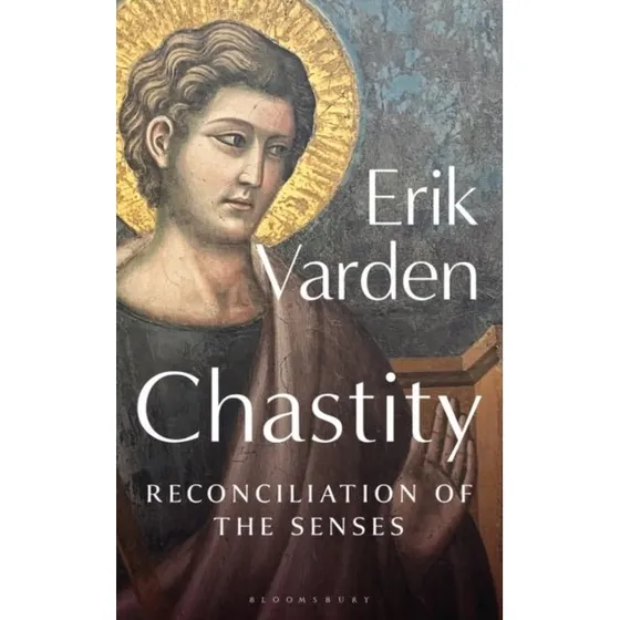 Erik Varden - Chastity (Bog)