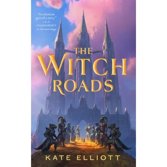 The Witch Roads - Kate Elliott (Bog)