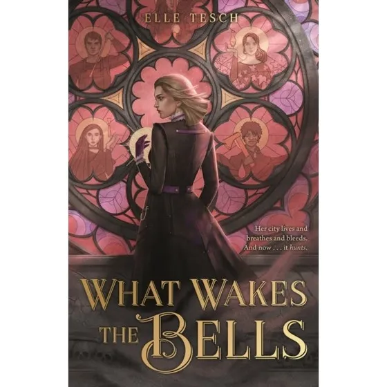 What Wakes the Bells - Elle Tesch (Bog)