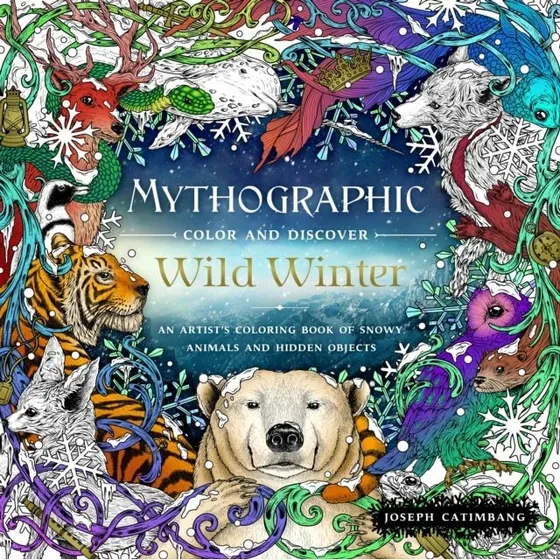 Mythographic Color and Discover: Wild Winter - Joseph Catimbang
