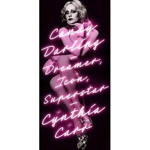 Candy Darling af Cynthia Carr - Bog