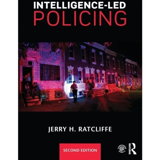 Intelligence-Led Policing - Jerry H. Ratcliffe (Bog)