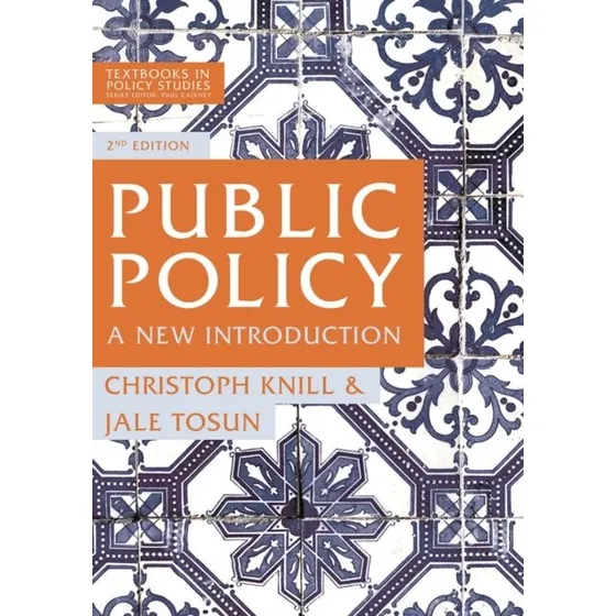 Public Policy af Christoph Knill & Jale Tosun (2. udgave)