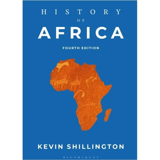 History of Africa - Kevin Shillington (4. udgave)
