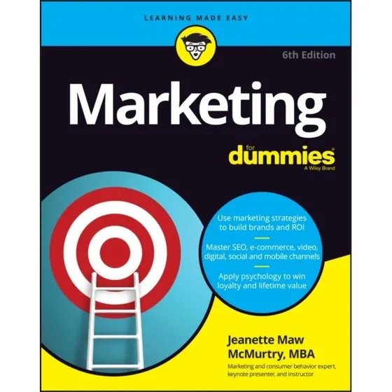 Marketing for Dummies - Jeanette Maw McMurtry