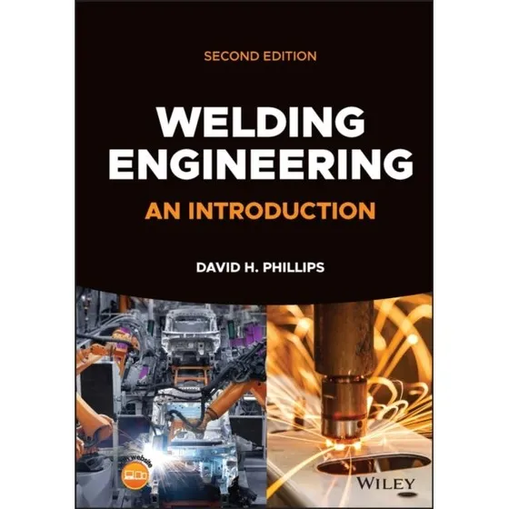 Welding Engineering af David H. Phillips