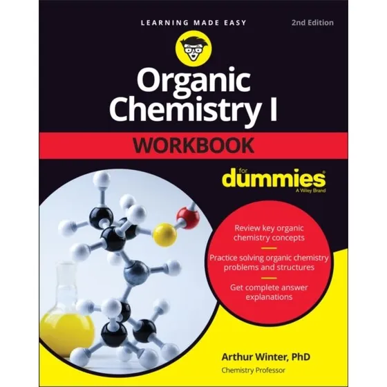 Organic Chemistry I Workbook For Dummies