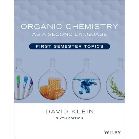 David Klein: Organic Chemistry as a Second Language