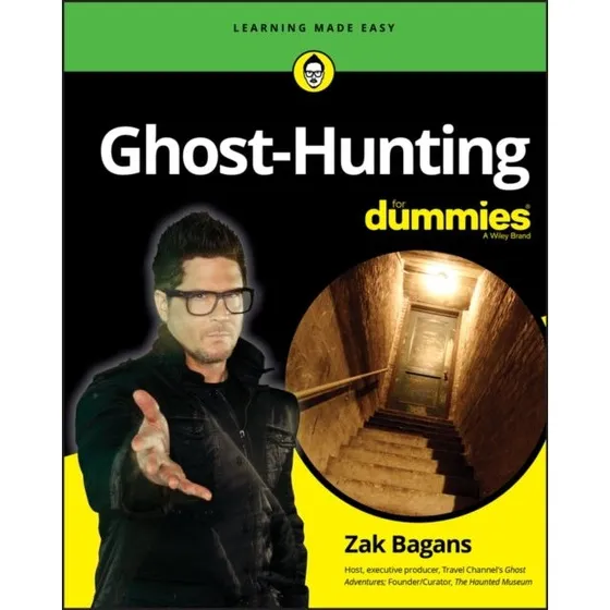 Ghost-Hunting For Dummies af Zak Bagans
