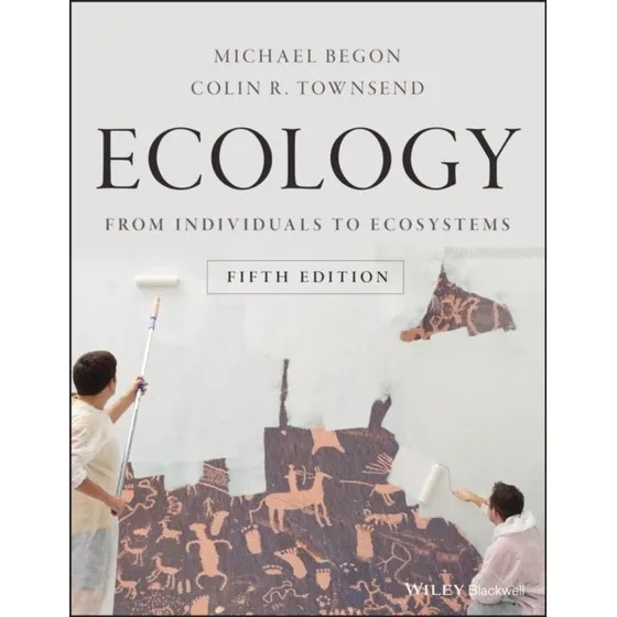 Ecology: From Individuals to Ecosystems - 5. udgave