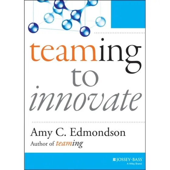 Teaming To Innovate