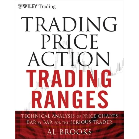 Al Brooks: Trading Price Action Trading Ranges