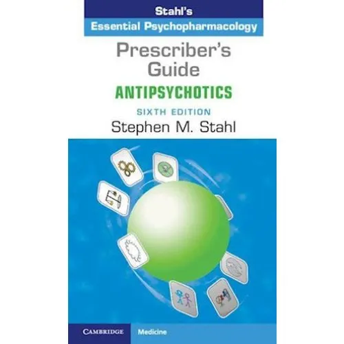 Stephen M. Stahl: Prescriber's Guide: Antipsychotics - Bog