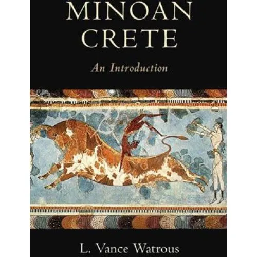 Minoan Crete - L. Vance Watrous - Bog