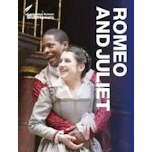 William Shakespeare: Romeo and Juliet - Cambridge School Shakespeare