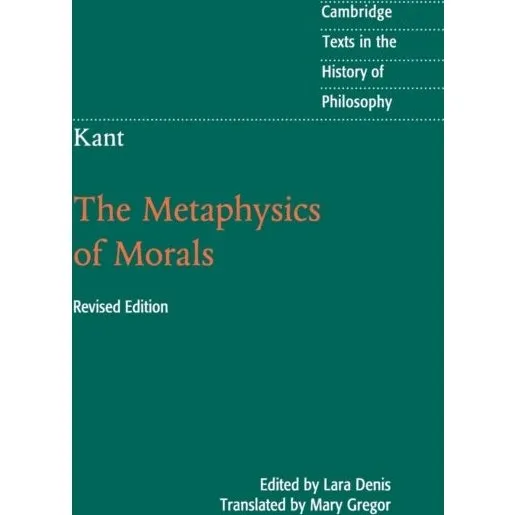 Kant: The Metaphysics of Morals