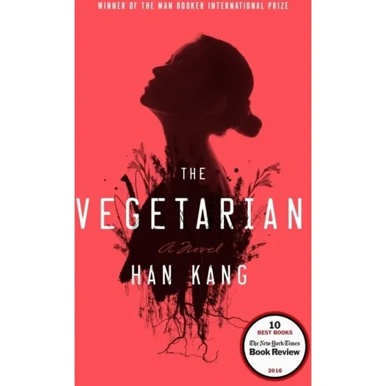 Han Kang: The Vegetarian