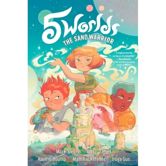 5 Worlds Book 1: The Sand Warrior - Alexis & Mark Siegel