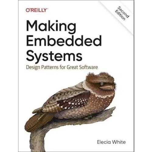 Elecia White: Making Embedded Systems - Bog