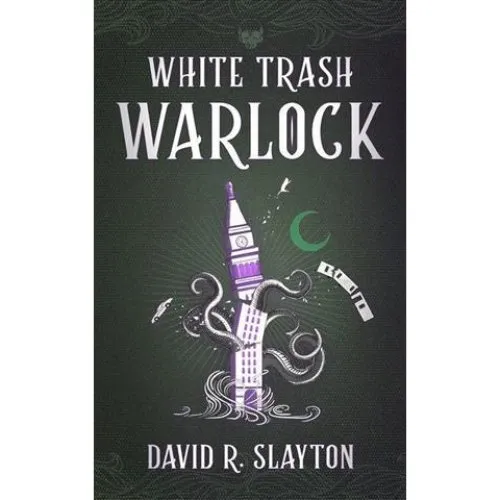 White Trash Warlock - David R. Slayton - Bog