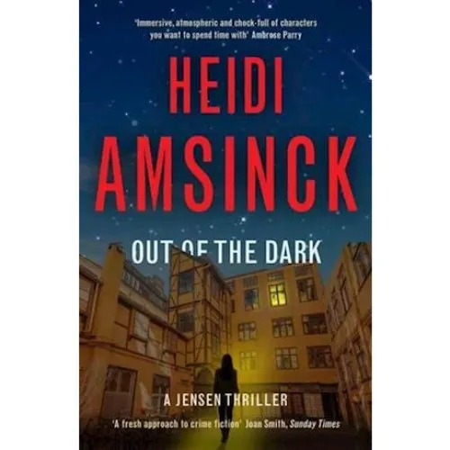 Heidi Amsinck: Out of the Dark - Bog