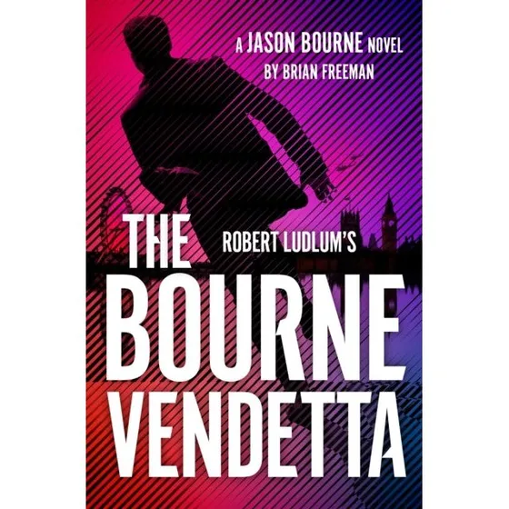 Robert Ludlum's The Bourne Vendetta - Brian Freeman