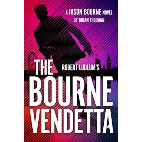 Robert Ludlum's The Bourne Vendetta - Brian Freeman (Bog)