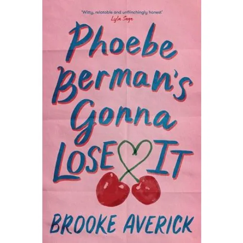 Phoebe Berman's Gonna Lose It - Brooke Averick (Bog)
