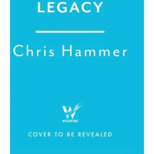 Chris Hammer - Legacy