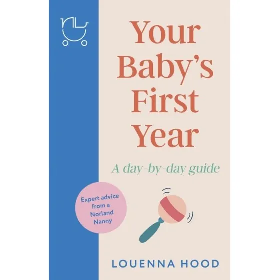 Your Baby's First Year - Louenna Hood (Bog)