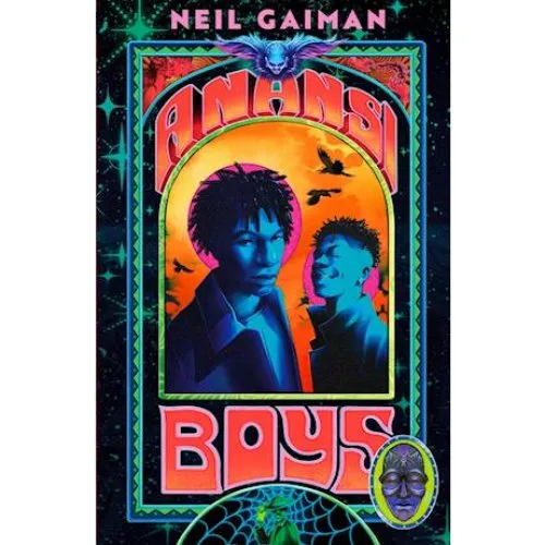 Neil Gaiman: Anansi Boys - Special Hardback Edition