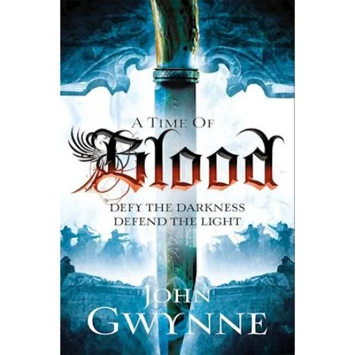 John Gwynne: A Time of Blood - Bog