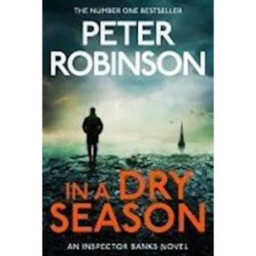 Peter Robinson: In A Dry Season - Bog