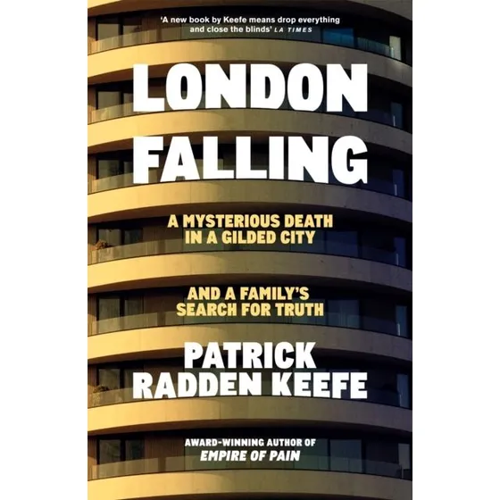 London Falling - Patrick Radden Keefe (Bog)