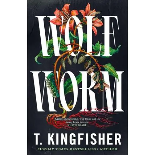 T. Kingfisher: Wolf Worm (Bog)
