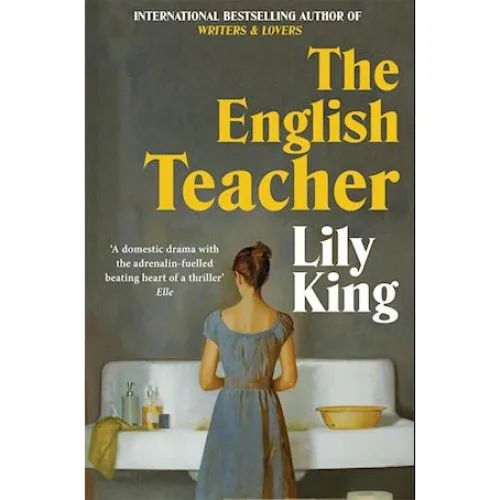 Lily King: The English Teacher - Bog