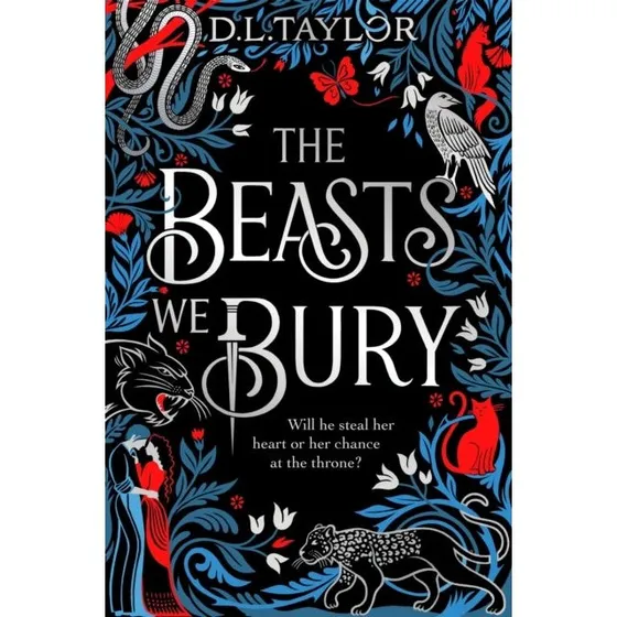 D. L. Taylor - The Beasts We Bury (Trykt bog)