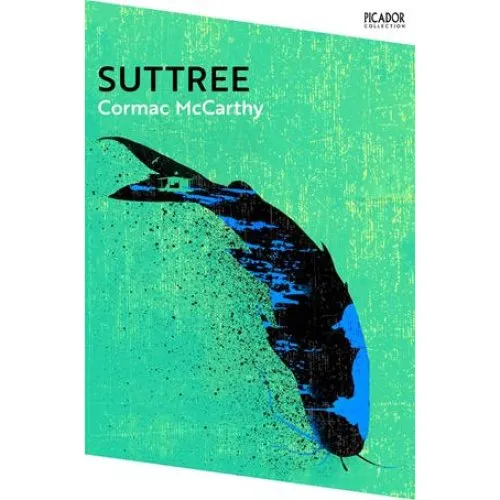 Cormac McCarthy: Suttree (Bog)