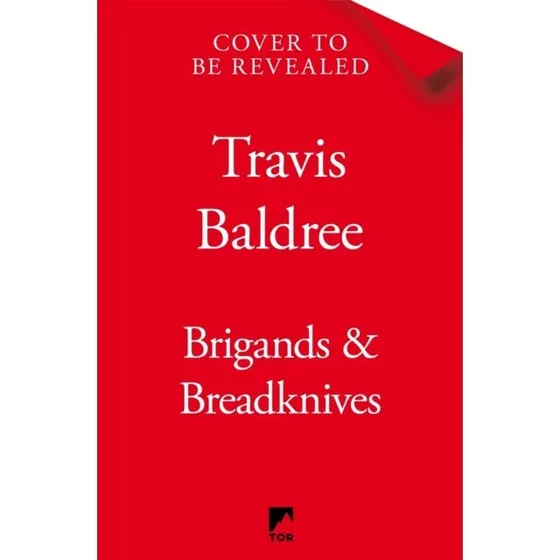 Travis Baldree: Brigands & Breadknives (Bog)