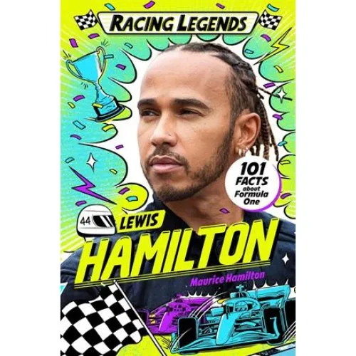 Racing Legends: Lewis Hamilton - Maurice Hamilton - Bog