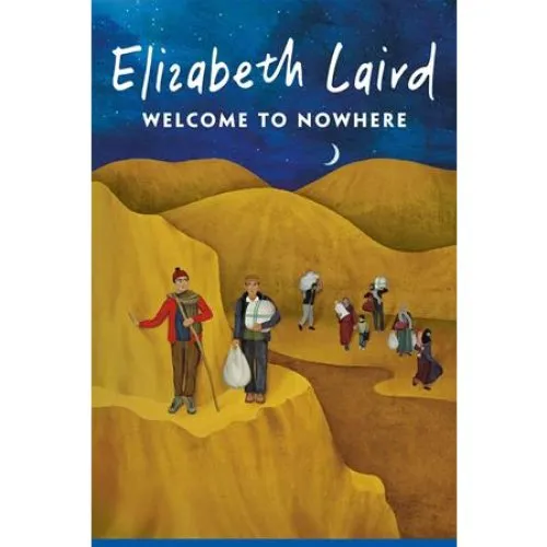 Elizabeth Laird: Welcome to Nowhere (Bog)