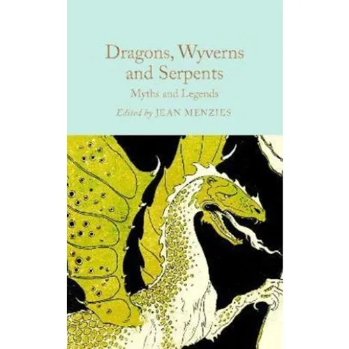 Dragons, Wyverns and Serpents af Jean Menzies (Bog)