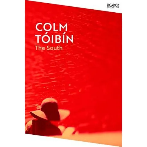 Colm Tóibín: The South - Bog